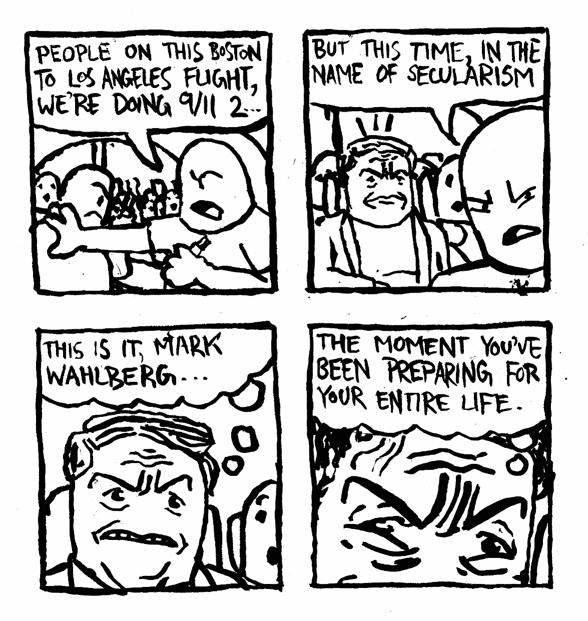9/11 2 in the name of secularism boston to los angeles flight this is it the moment you've been preparing for your entire life